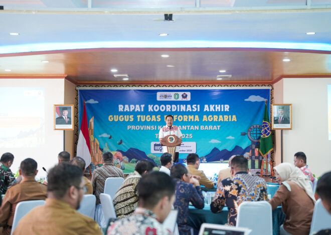 BPN Kalbar Gelar Rakor Akhir GTRA 2025, Bahas Evaluasi dan Target Tahun Depan