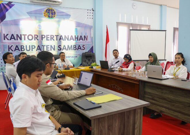 Kantor Pertanahan Kabupaten Sambas Ikuti Kegiatan Monitoring dan Evaluasi Kinerja