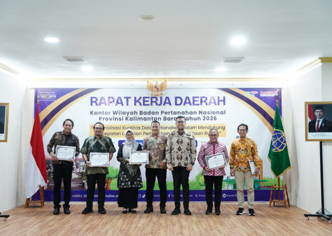 Rakerda 2026 Resmi Ditutup, Kanwil BPN Kalbar Anugerahkan Penghargaan Kinerja Terbaik 2025