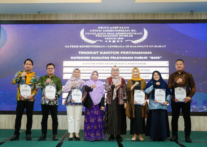 Enam Satker ATR/BPN Kalimantan Barat Terima Hasil Penilaian Maladministrasi Ombudsman RI