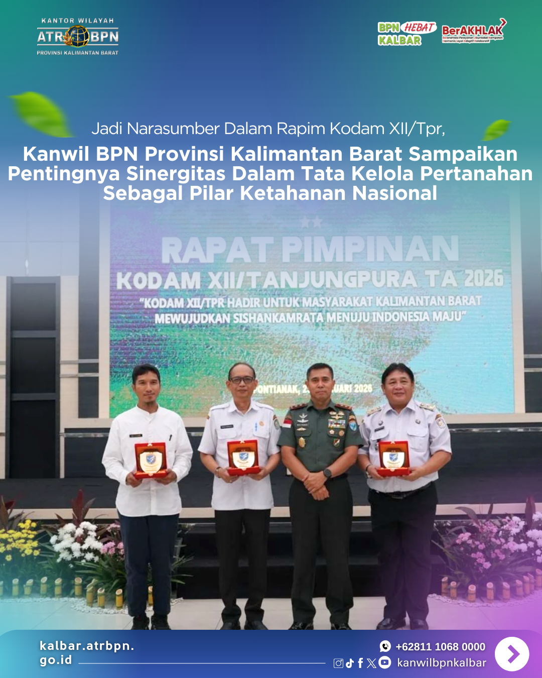 Sinergi Pertanahan dan Pertahanan Dibahas dalam Rapim Kodam XII/Tanjungpura