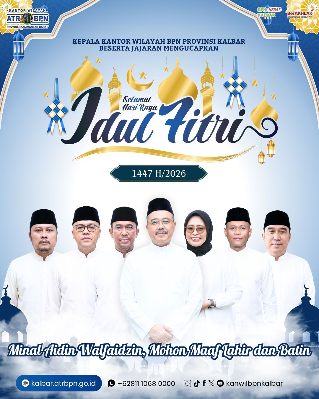 BPN Kalbar Sampaikan Ucapan Idul Fitri, Ajak Perkuat Semangat Pelayanan