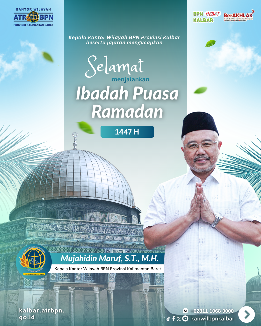 BPN Kalimantan Barat Sampaikan Ucapan Ramadan 1447 H
