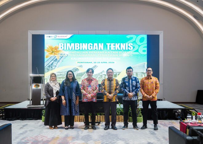 Bimtek Pengendalian Pemanfaatan Ruang Digelar di Pontianak, Soroti Tekanan Alih Fungsi Lahan