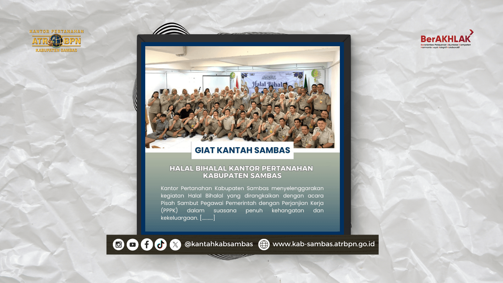 Halal Bihalal Kantor Pertanahan Kabupaten Sambas