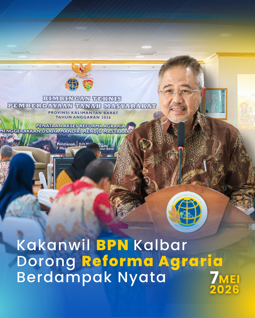 Kanwil BPN Kalbar Dorong Pemberdayaan Ekonomi Lewat Reforma Agraria