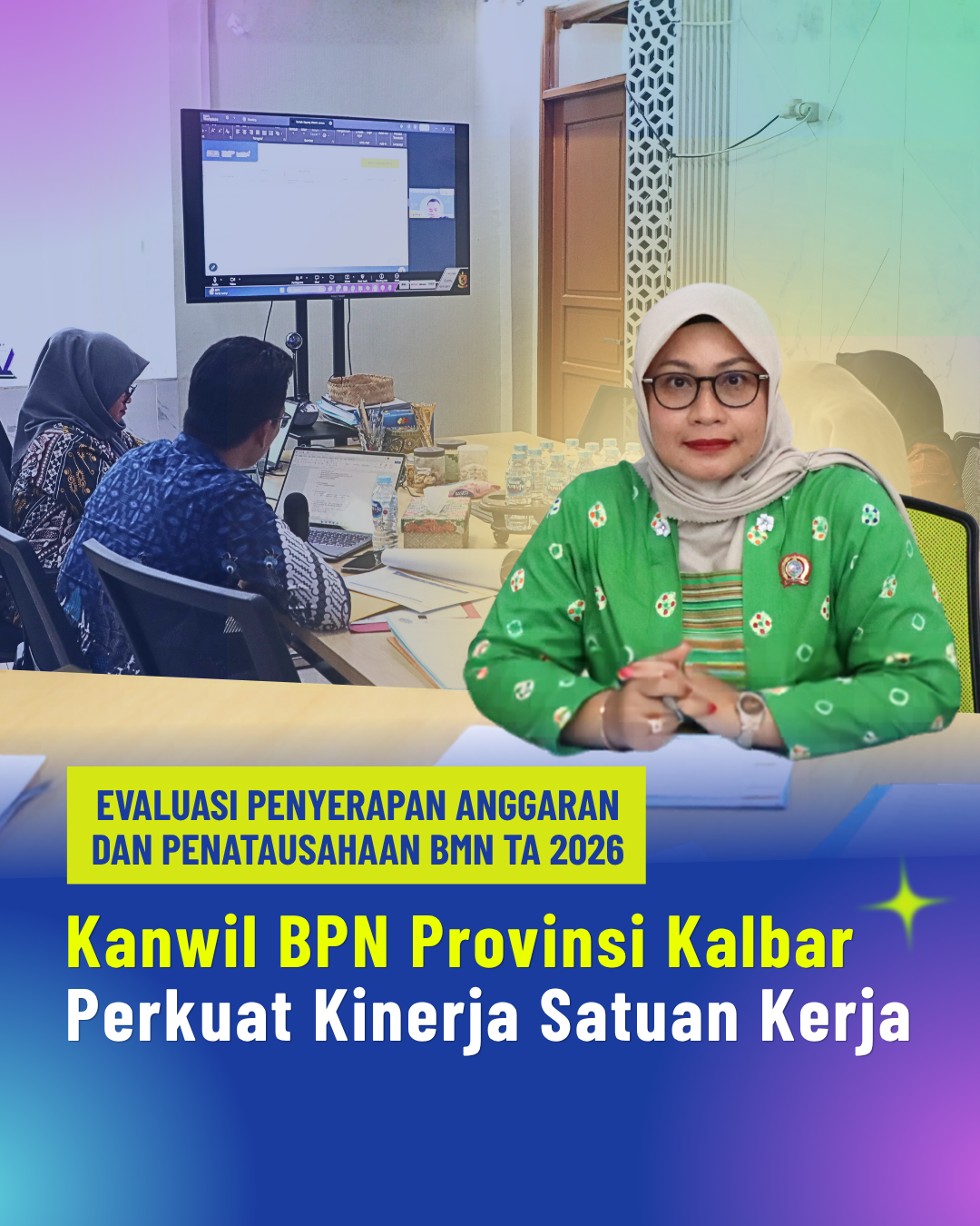 Kanwil BPN Kalbar Evaluasi Penyerapan Anggaran dan Pengelolaan BMN Tahun 2026