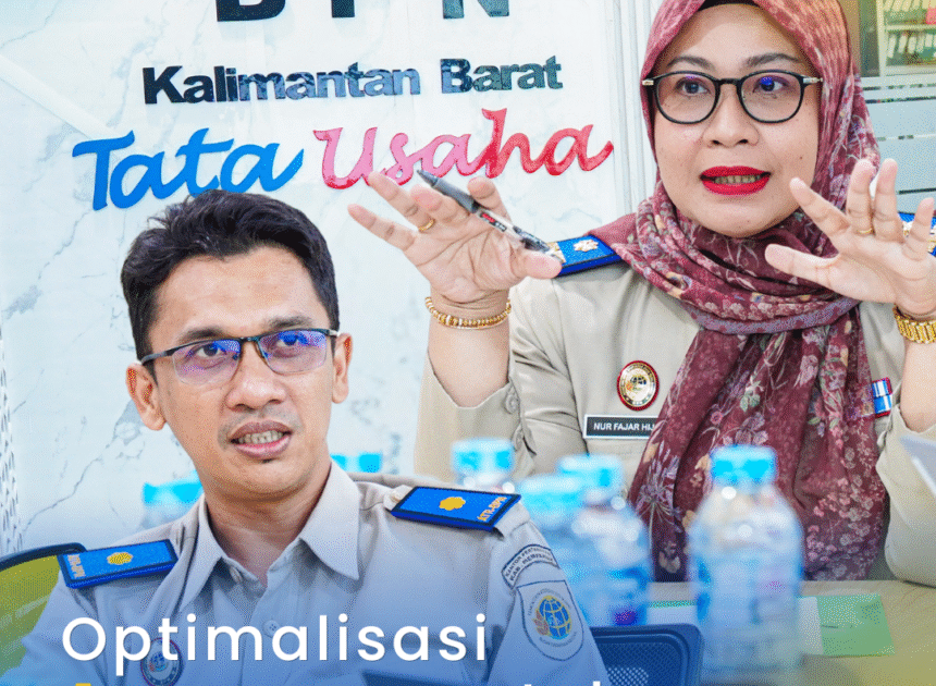 BPN Kalbar Evaluasi Serapan Anggaran, Dorong Kinerja Lebih Optimal