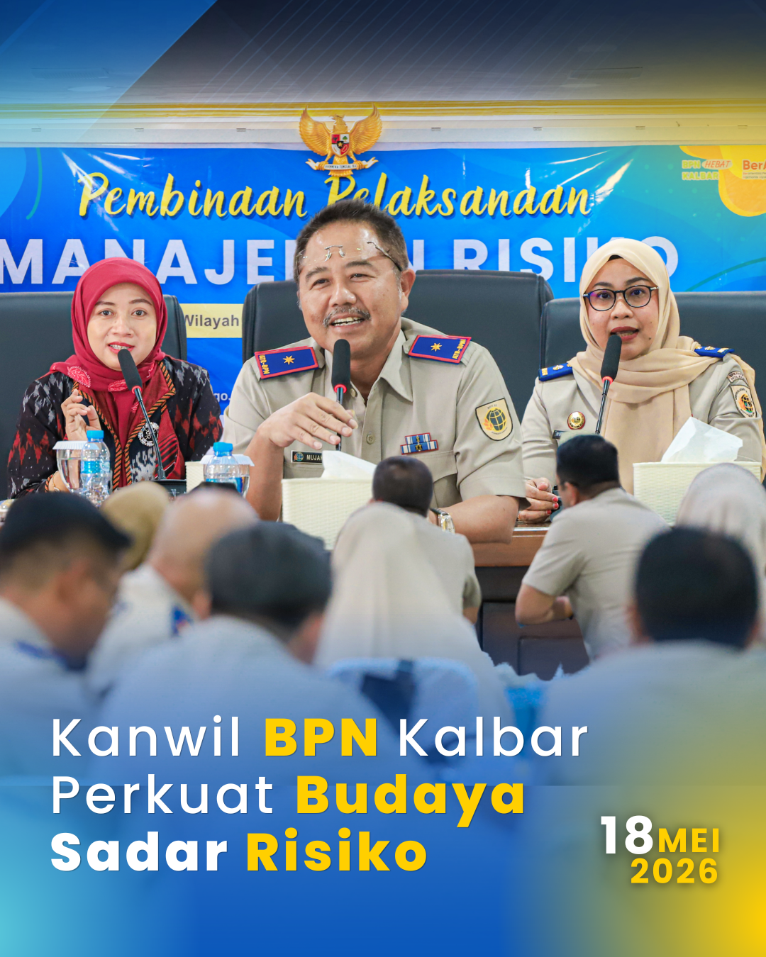Kanwil BPN Kalbar Perkuat Budaya Sadar Risiko Melalui Pembinaan Manajemen Risiko
