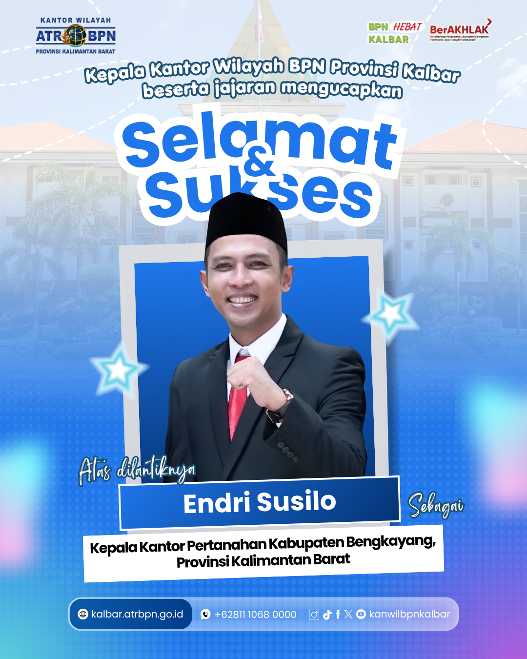 Endri Susilo Resmi Dilantik sebagai Kepala Kantor Pertanahan Bengkayang