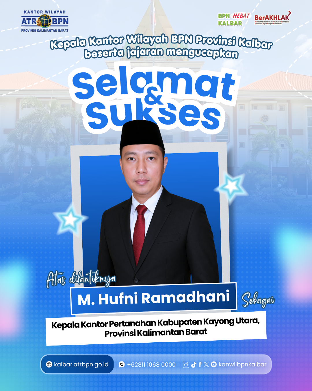 M. Hufni Ramadhani Resmi Dilantik sebagai Kepala Kantor Pertanahan Kayong Utara
