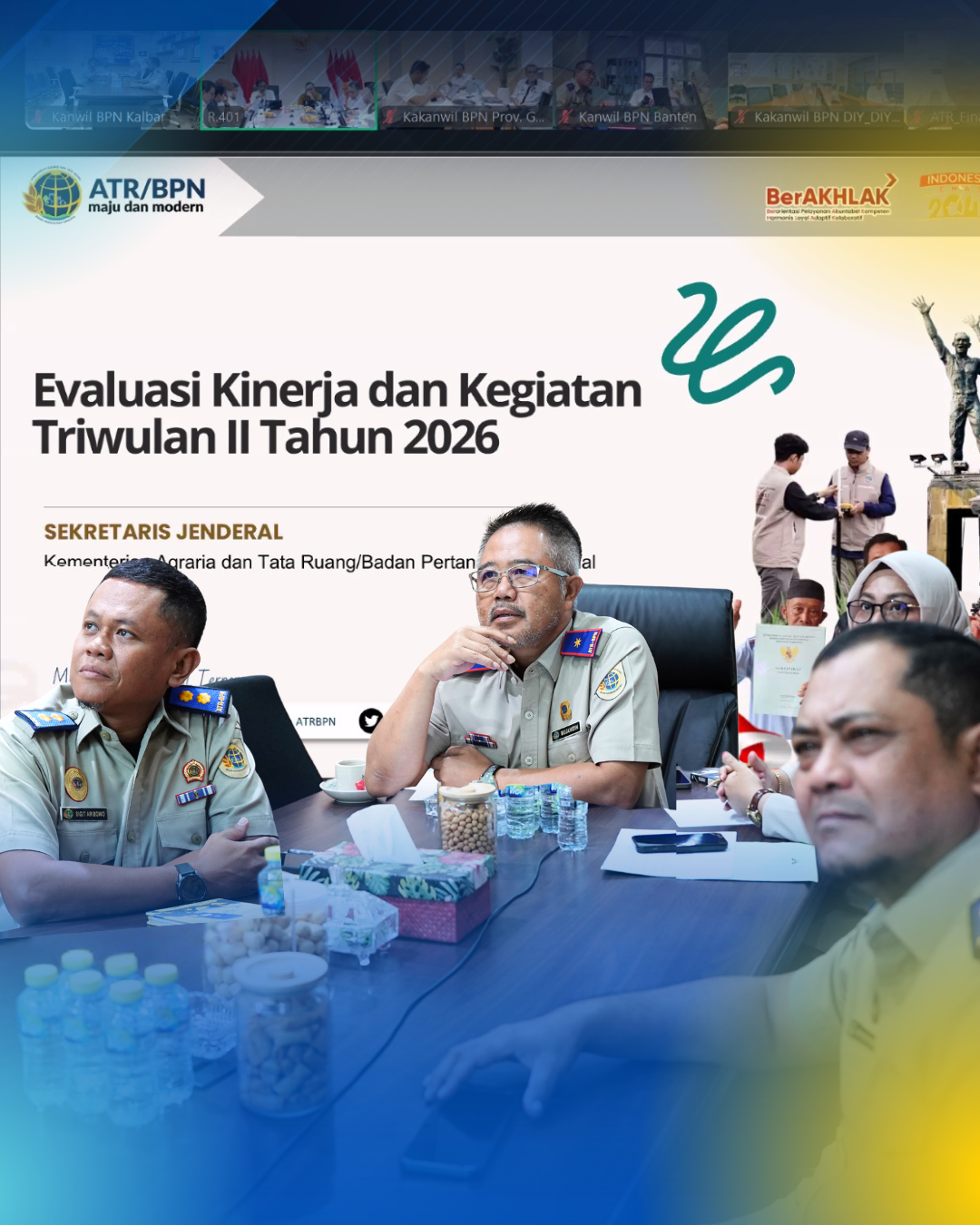 BPN Kalbar Ikuti Evaluasi Kinerja Triwulan II ATR/BPN