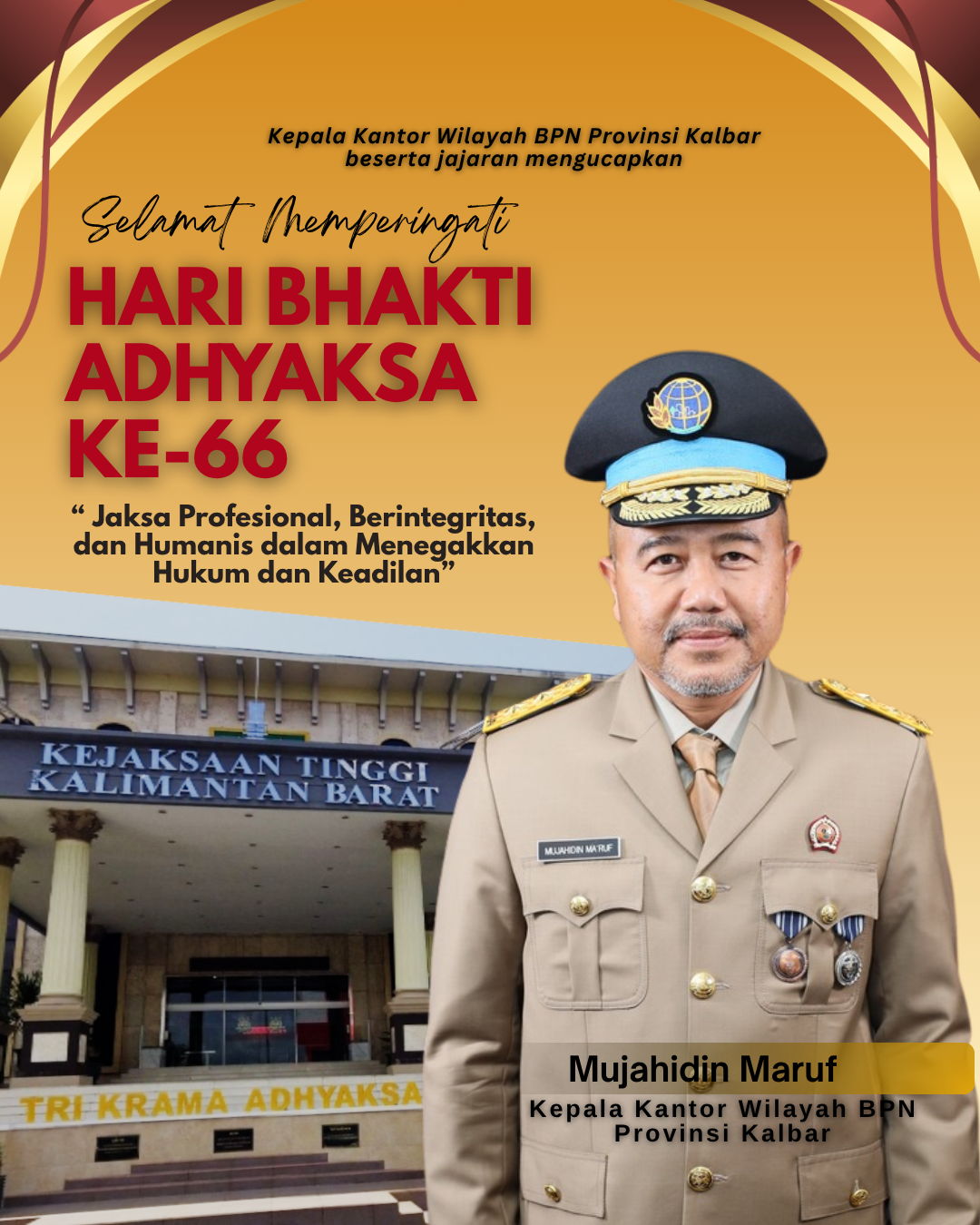 BPN Kalbar Ucapkan Selamat Hari Bhakti Adhyaksa ke-66, Perkuat Sinergi Penegakan Hukum di Kalimantan Barat