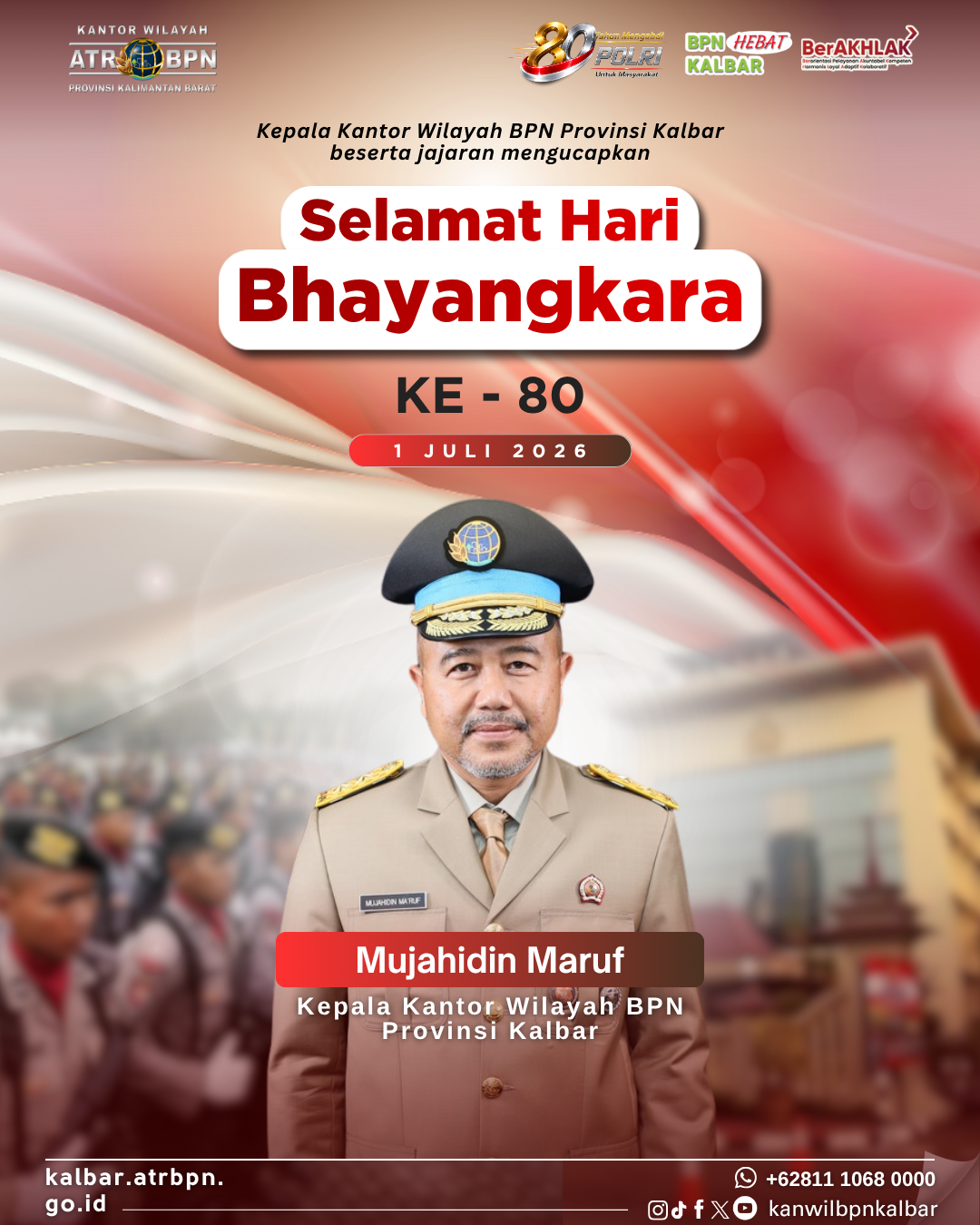 BPN Kalbar Ucapkan Selamat Hari Bhayangkara ke-80