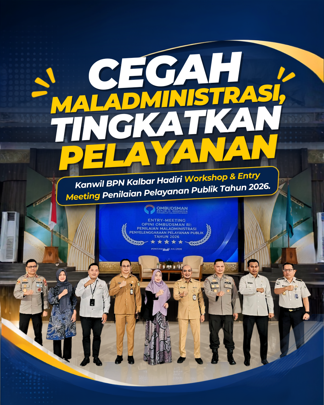 Kanwil BPN Kalbar Ikuti Penilaian Pelayanan Publik Ombudsman 2026, Perkuat Upaya Pencegahan Maladministrasi